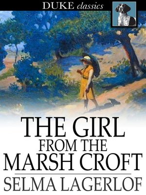 cover image of The Girl From the Marsh Croft